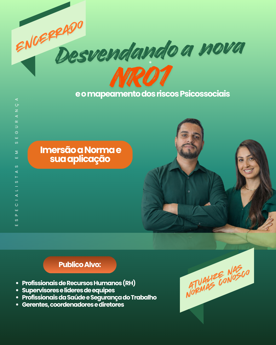 DESVENDANDO A NOVA NR-01 E O MAPEAMENTO DOS RISCOS PSICOSSOCIAIS - INSCRI�OES ENCERRADAS